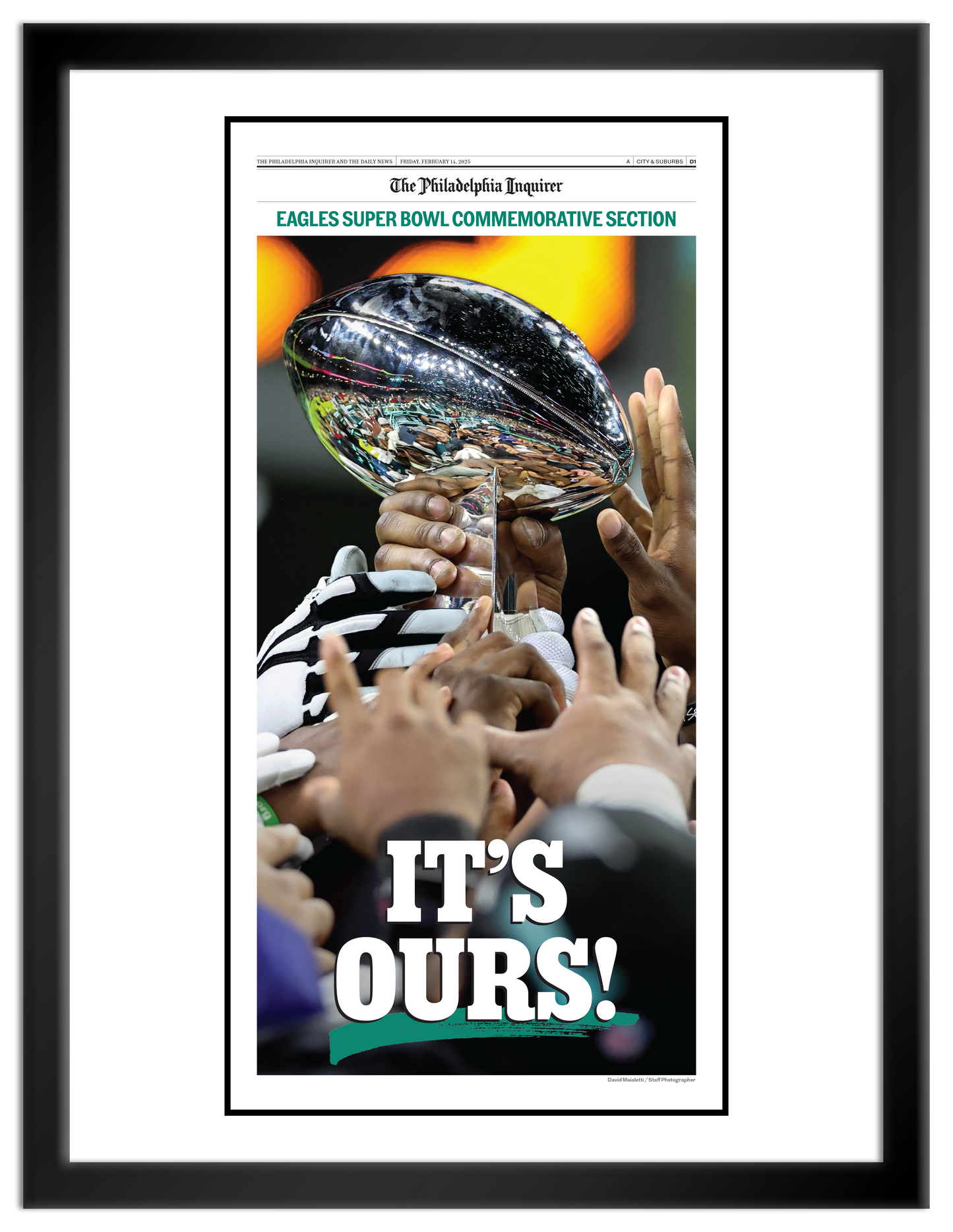 Eagles Super Bowl 2025: Its Ours - 1 Page